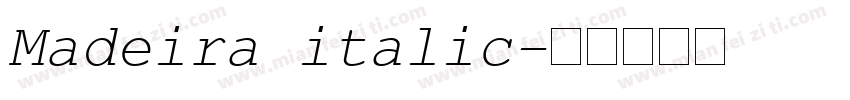 Madeira italic字体转换